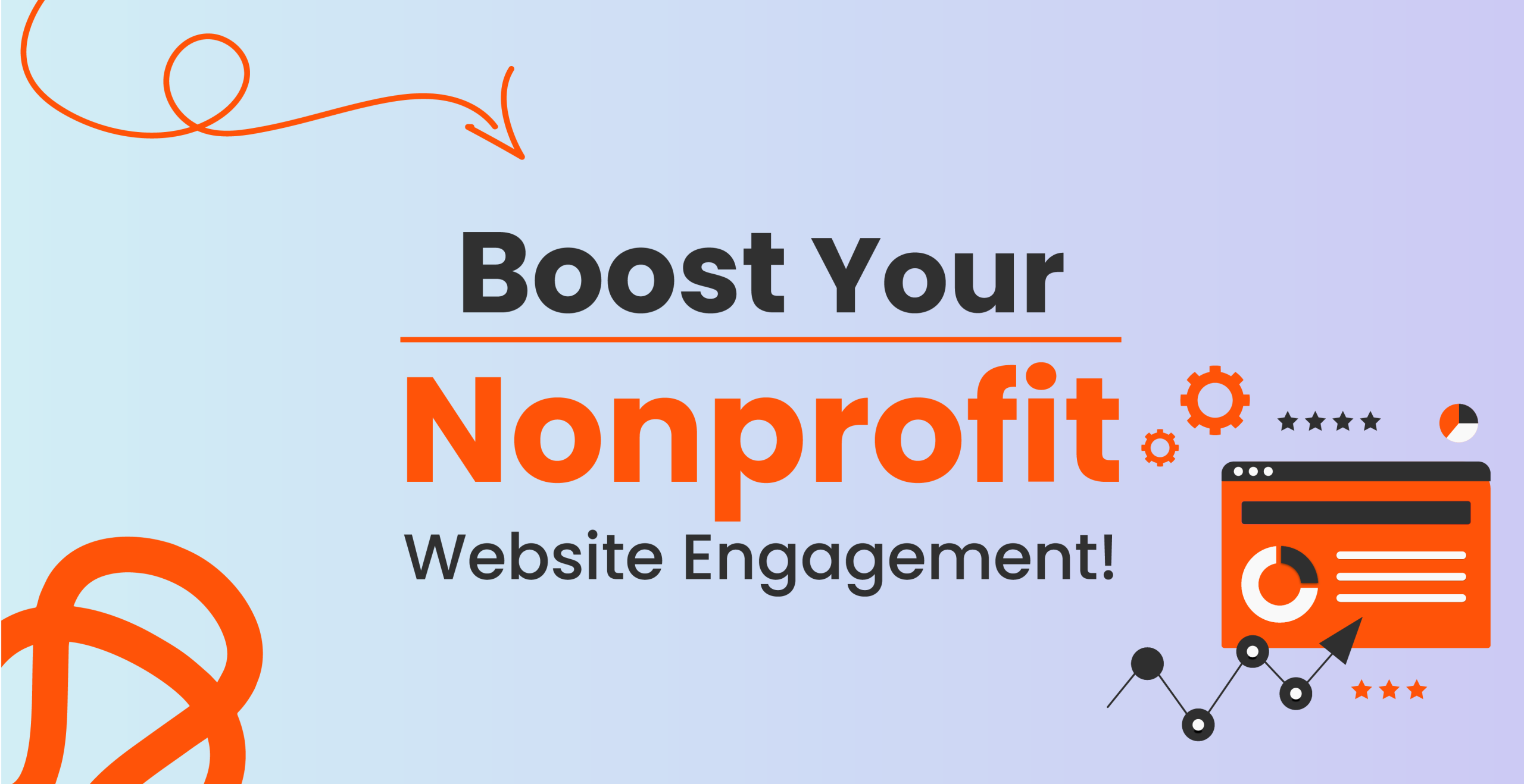 The Ultimate Guide to Nonprofit Website Engagement-The 10 Key Engagement Elements Every Nonprofit Website Must Have