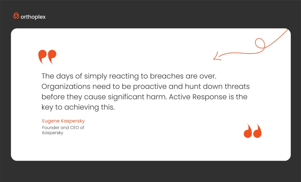 Active Response in Enterprise Security quote 3