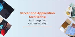 server and application monitoring in enterprise security thumbnail